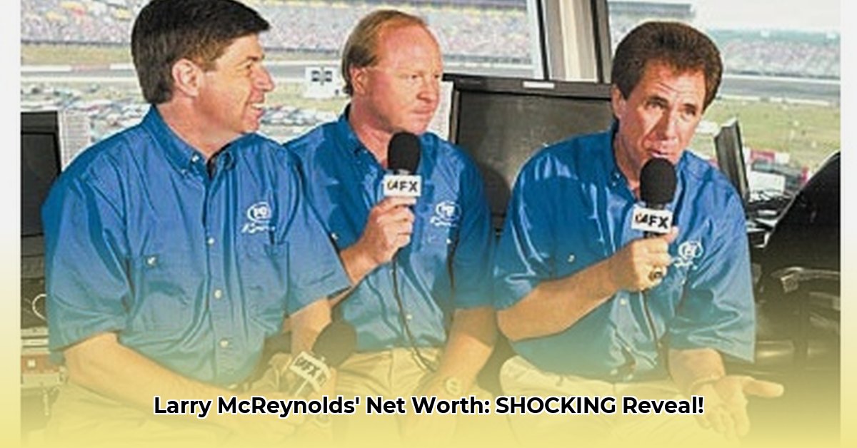larry-mcreynolds-net-worth